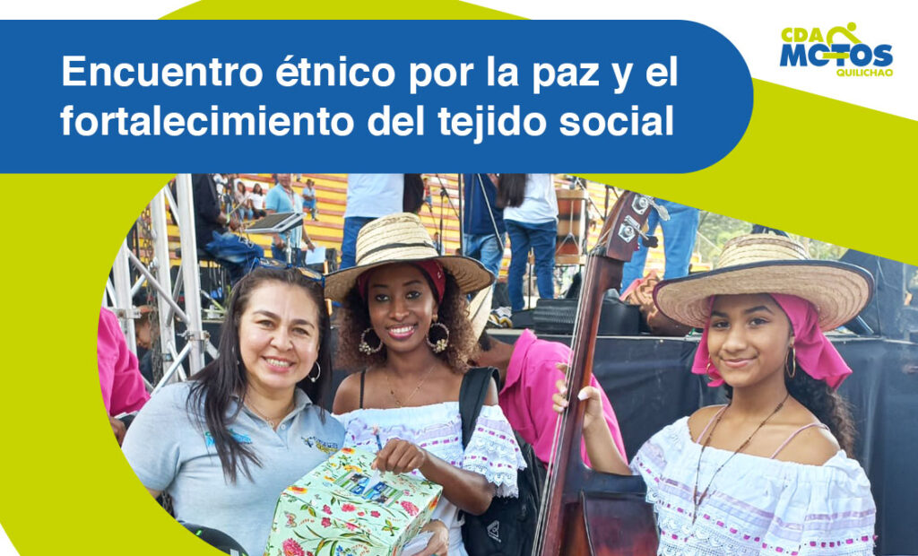 encuentro étnico por la paz y el fortalecimiento del tejido social